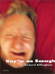 Cover of: Richard Billingham: Ray's a Laugh