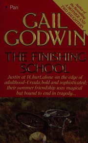 Cover of: The finishing school. by Gail Godwin