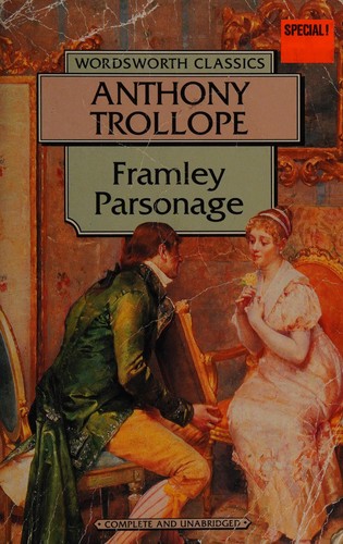 Framley parsonage by Anthony Trollope
