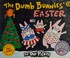 Cover of: The dumb bunnies' Easter
