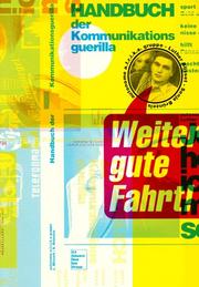 Cover of: Handbuch der Kommunikationsguerilla