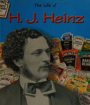 Cover of: H.j. Heinz (The Life Of) by M. C. Hall