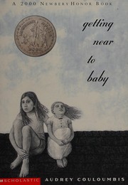 Cover of: Getting Near to Baby (Scholastic) by 