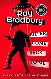 Cover of: Killer, Come Back To Me