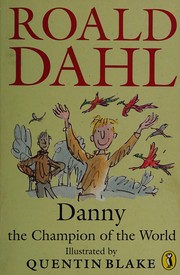 Cover of: Danny by Roald Dahl