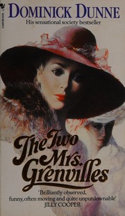 Cover of: The two Mrs.Grenvilles by Dominick Dunne