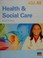Cover of: Health & social care