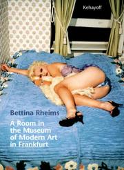 Cover of: A room in the Museum of Modern Art in Frankfurt/Main by Bettina Rheims