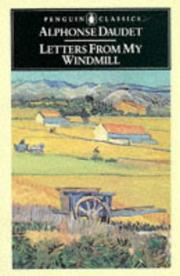 Cover of: Letters from my windmill by Alphonse Daudet