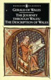 Cover of: The journey through Wales; and, The description of Wales by Giraldus Cambrensis