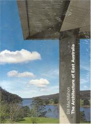 Cover of: The Architecture of East Australia by Bill MacMahon