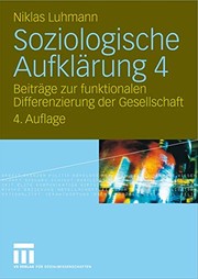 Cover of: Soziologische Aufklärung 4 by Niklas Luhmann