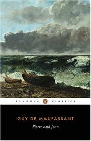 Cover of: Pierre and Jean (Penguin Classics) by Guy de Maupassant
