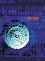 Cover of: Trigger by Robert Klanten, Henfrik Hellige, Michael Mischler