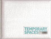 Temporary spaces by Martin Eberle