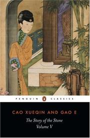 Cover of: The story of the stone, or The dream of the red chamber by Xueqin Cao, E Gao, Gao E