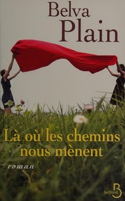 Cover of: Là où les chemins nous mènent
