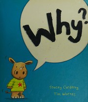Cover of: Why? by Tracey Corderoy, Tim Warnes