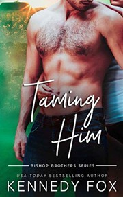 Cover of: Taming Him by Kennedy Fox