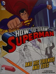 Cover of: How to draw Superman and his friends and foes