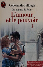Cover of: L'amour et le pouvoir: 1