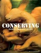 Cover of: Conserving by Daniel Fuchs, Geo Fuchs