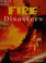 Cover of: Fire Disasters (World's Worst ...)