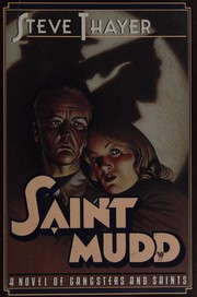 Cover of: Saint Mudd: a novel of gangsters and saints