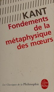 Cover of: Fondements de la métaphysique des moeurs by Immanuel Kant, Victor Delbos