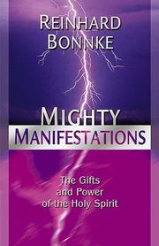 Cover of: Mighty Manifestations by Reinhard Bonnke