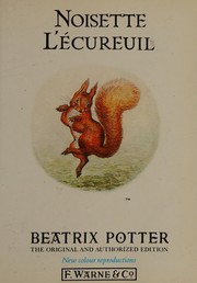 Cover of: Noisette l'écureuil by Beatrix Potter