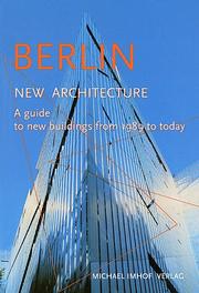Cover of: Berlin: new architecture : a guide to new buildings from 1989 to today