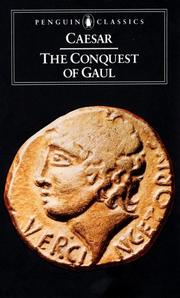 Cover of: The Conquest of Gaul by Gaius Julius Caesar