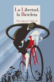 Cover of: La libertad, la bicicleta