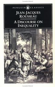 A discourse on inequality by Jean-Jacques Rousseau