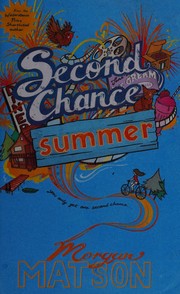 Second Chance Summer by Morgan Matson