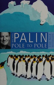 Cover of: Pole to Pole by Michael Palin