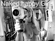 Cover of: Naked Happy Girls