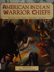 Cover of: American Indian Warrior Chiefs by Jason Hook, Richard Hook
