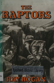 Cover of: The raptors by Ray Hogan