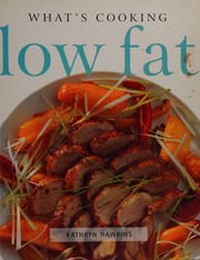 Cover of: Low Fat (What's Cooking) by Kathryn Hawkins
