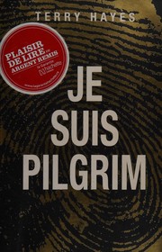 Cover of: Je suis Pilgrim: roman