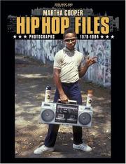 Cover of: Hip Hop Files: Photographs, 1979-1984