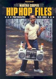 Cover of: Hip Hop Files: Photographs 1979-1984