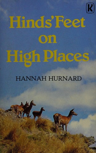 Hinds' Feet on High Places (1982 edition) | Open Library