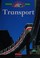 Cover of: Transport (Making Science Work)