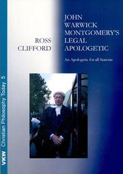 Cover of: John Warwick Montgomery's Legal Apologetic by Ross Clifford