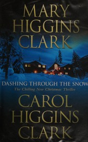 Cover of: Dashing through the snow by Mary Higgins Clark