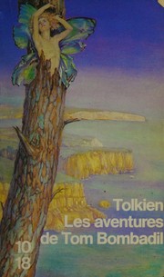 Cover of: Les aventures de Tom Bombadil by J.R.R. Tolkien