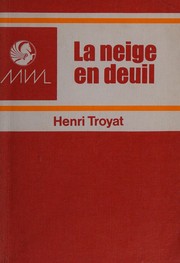 Cover of: La neige en deuil